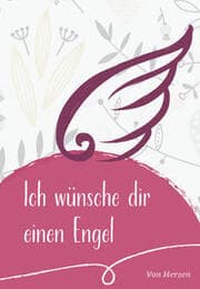 Cover von Ich wünsche dir einen Engel
