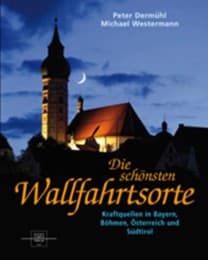 Cover von Die schönsten Wallfahrtsorte