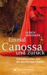 Cover von Einmal Canossa und zurück