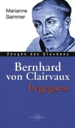 Cover von Bernhard von Clairvaux begegnen