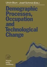 Cover von Demographic Processes, Occupation and Technological Change