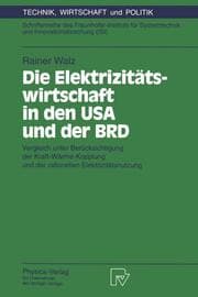 Cover von Die Elektrizitätswirtschaft in den USA und der BRD