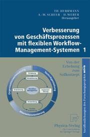 Cover von Verbesserung von Geschäftsprozessen mit flexiblen Workflow-Management-Systemen 1
