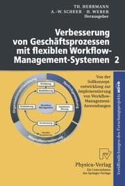 Cover von Verbesserung von Geschäftsprozessen mit flexiblen Workflow-Management-Systemen 2
