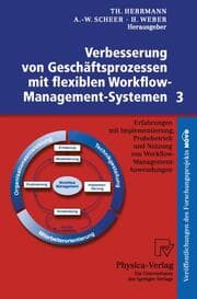 Cover von Verbesserung von Geschäftsprozessen mit flexiblen Workflow-Management-Systemen 3