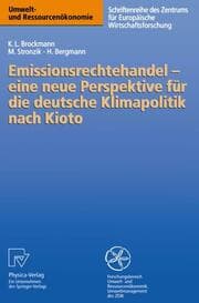 Cover von Emissionsrechtehandel eine neue Perspektive für die deutsche Klimapolitik nach Kioto