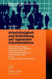 Cover von Arbeitslosigkeit und Entlohnung auf regionalen Arbeitsmärkten