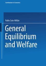 Cover von General Equilibrium and Welfare
