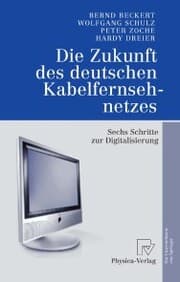 Cover von Die Zukunft des deutschen Kabelfernsehnetzes