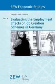 Cover von Evaluating the Employment Effects of Job Creation Schemes in Germany