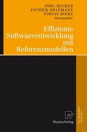Cover von Effiziente Softwareentwicklung mit Referenzmodellen