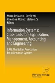 Cover von Information Systems: Crossroads for Organization, Management, Accounting and Engineering