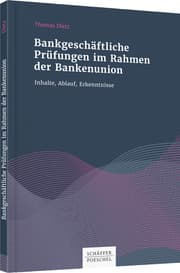 Cover von Bankgeschäftliche Prüfungen im Rahmen der Bankenunion