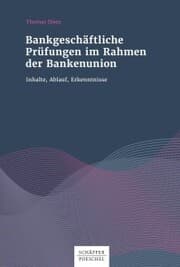Cover von Bankgeschäftliche Prüfungen im Rahmen der Bankenunion