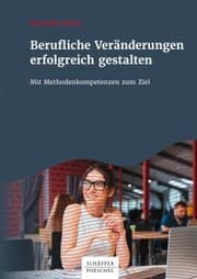 Cover von Berufliche Veränderungen erfolgreich gestalten