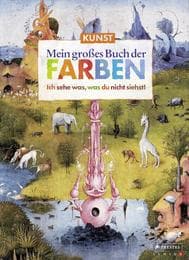 Cover von Kunst - Mein großes Buch der Farben