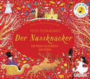 Cover von Peter Tschaikowsky. Der Nussknacker