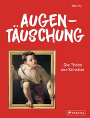 Cover von Augentäuschung - Die Tricks der Künstler