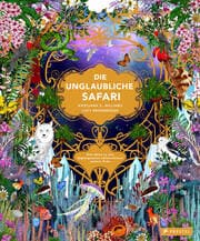 Cover von Die unglaubliche Safari