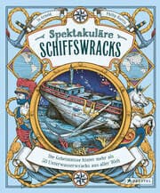 Cover von Spektakuläre Schiffswracks