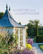 Cover von Mit Goethe durch das Gartenjahr
