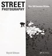 Cover von Street Photography: Die 100 besten Bilder