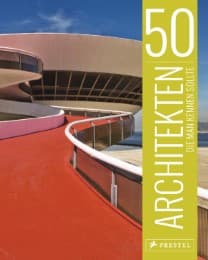 Cover von 50 Architekten, die man kennen sollte