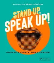 Cover von Stand up, Speak up! - Große Reden kluger Frauen