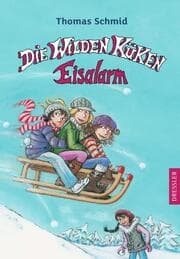 Cover von Die Wilden Küken: Eisalarm