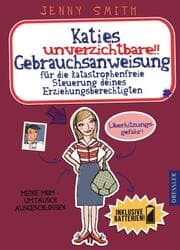 Cover von Katies unverzichtbare Gebrauchsanweisung