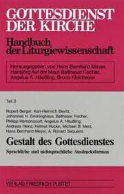 Cover von Gottesdienst der Kirche. Handbuch der Liturgiewissenschaft / Gestalt des Gottesdienstes