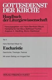 Cover von Gottesdienst der Kirche. Handbuch der Liturgiewissenschaft / Eucharistie