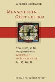 Cover von Mensch sein - Gott feiern