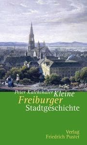 Cover von Kleine Freiburger Stadtgeschichte