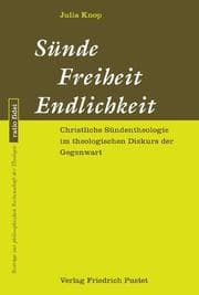 Cover von Sünde, Freiheit, Endlichkeit