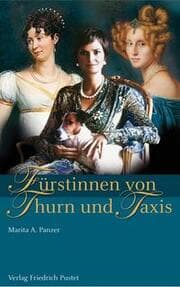 Cover von Fürstinnen von Thurn und Taxis