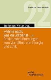 Cover von 'Ahme nach, was du vollziehst...'