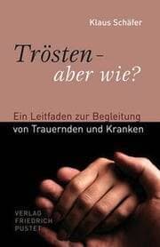 Cover von Trösten - aber wie?