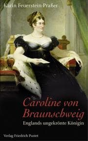 Cover von Caroline von Braunschweig 1768-1821