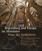 Cover von Regensburg und Europa im Mittelalter