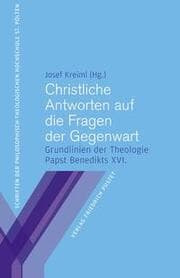 Cover von Christliche Antworten auf die Fragen der Gegenwart