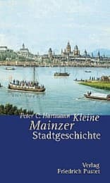 Cover von Kleine Mainzer Stadtgeschichte