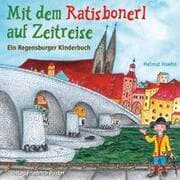 Cover von Mit dem Ratisbonerl auf Zeitreise