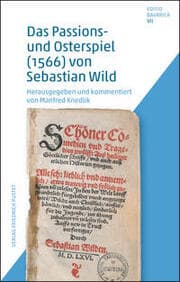 Cover von Das Passions- und Osterspiel (1566) von Sebastian Wild