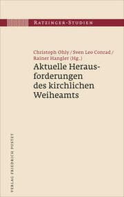 Cover von Aktuelle Herausforderungen des kirchlichen Weiheamts