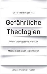 Cover von Gefährliche Theologien