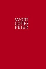 Cover von Die Wort-Gottes-Feier am Sonntag