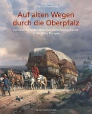 Cover von Auf alten Wegen durch die Oberpfalz
