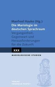 Cover von Die Mariologie im deutschen Sprachraum