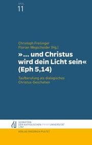 Cover von '... und Christus wird dein Licht sein' (Eph 5,14)